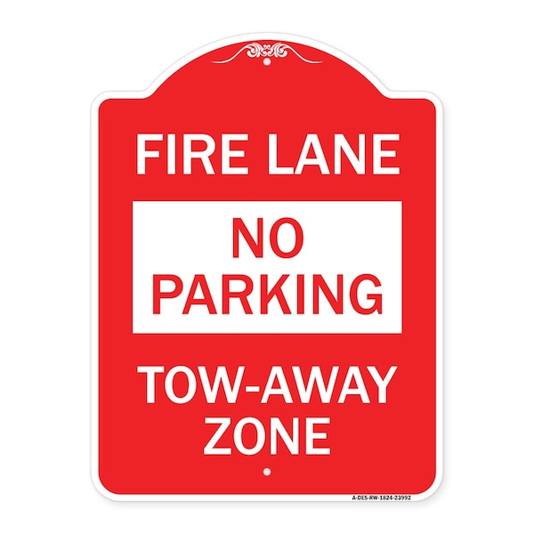 Signmission Fire Lane Sign No Parking Tow-Away Zone, Red & White Aluminum Sign, 18" x 24", RW-1824-23992 A-DES-RW-1824-23992 - main